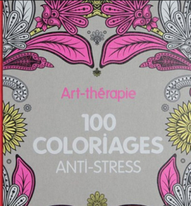  - Art-thérapie - 100 coloriages anti-stress