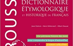 Larousse - Dictionnaire étymologique et historique du français