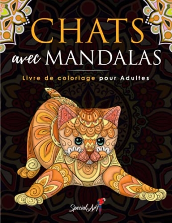livre de coloriage pour adulte - Special Art - Chats avec mandalas