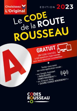 livre de code de la route - Codes Rousseau – Le code de la route Rousseau (édition 2023)